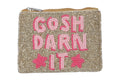 “Gosh Darn It” Themed Beaded Coin Purse